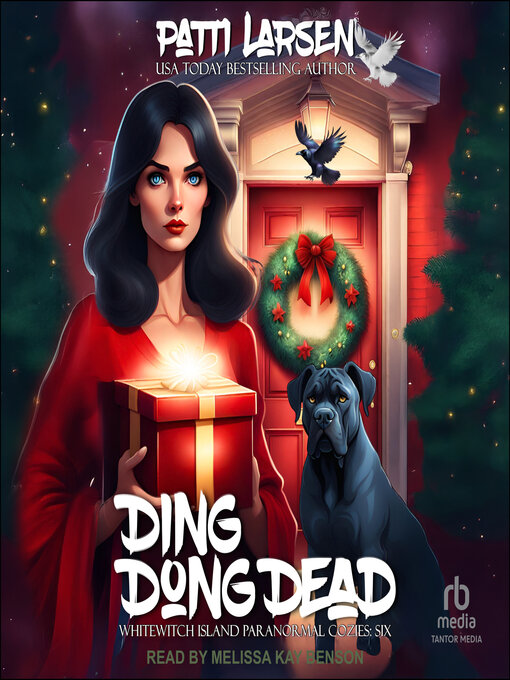 Title details for Ding Dong Dead by Patti Larsen - Wait list